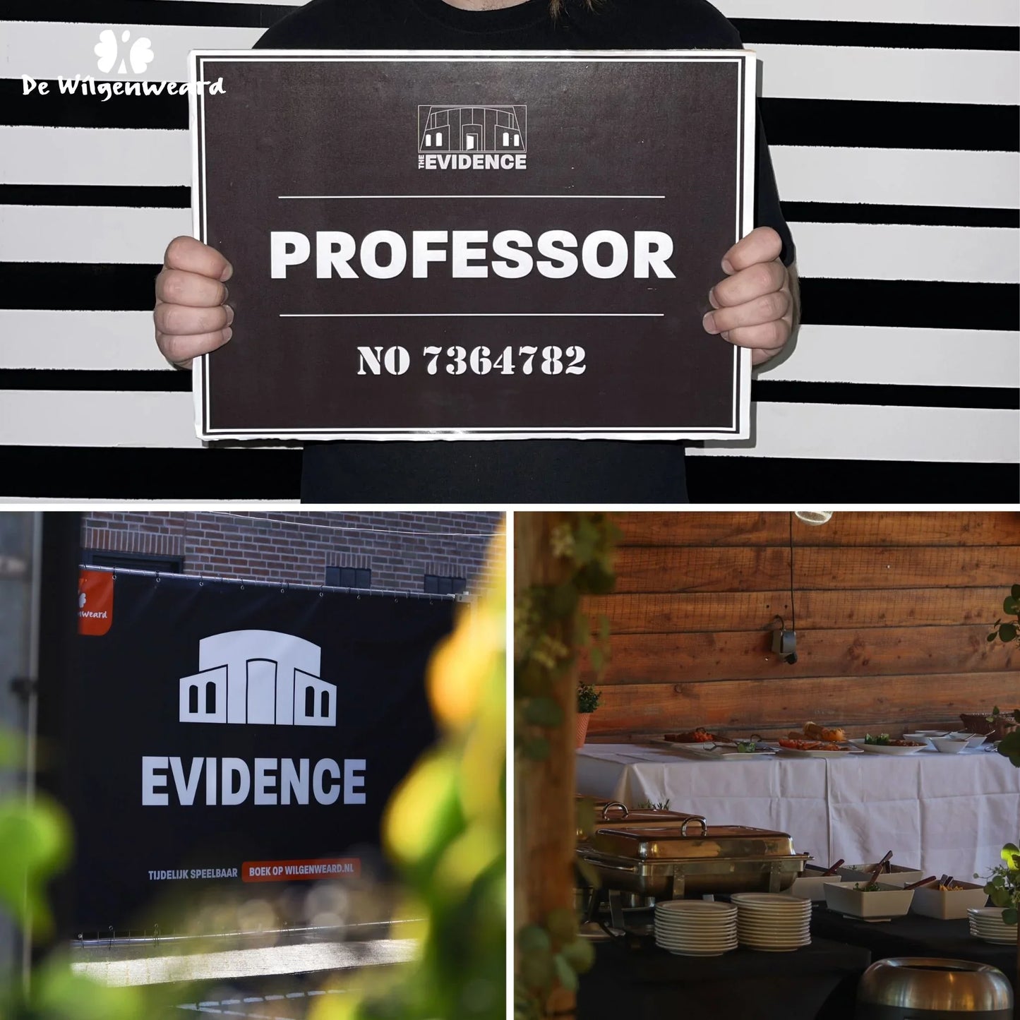 The Evidence bedrijfsuitje met bord Professor en catering buffet in houten zaal De Wilgenweard