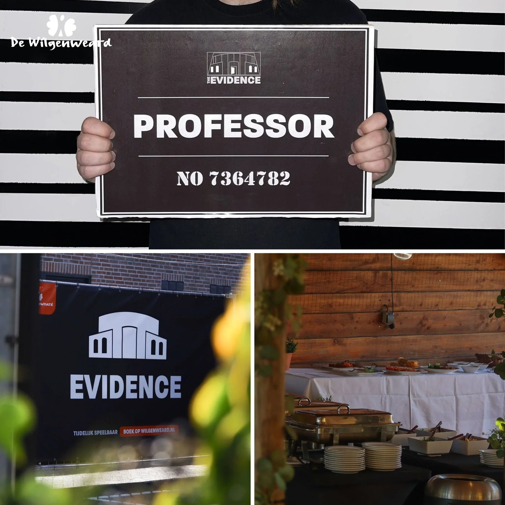 The Evidence bedrijfsuitje met bord Professor en catering buffet in houten zaal De Wilgenweard